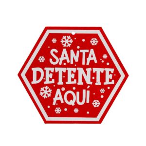 Art.5093 Letrero Santa Detente Chico 15x17cm 1pz