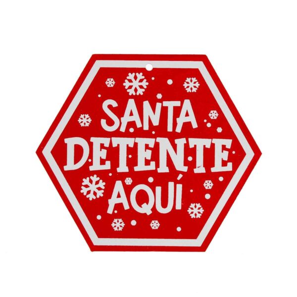 Art.5093 Letrero Santa Detente Chico 15x17cm 1pz